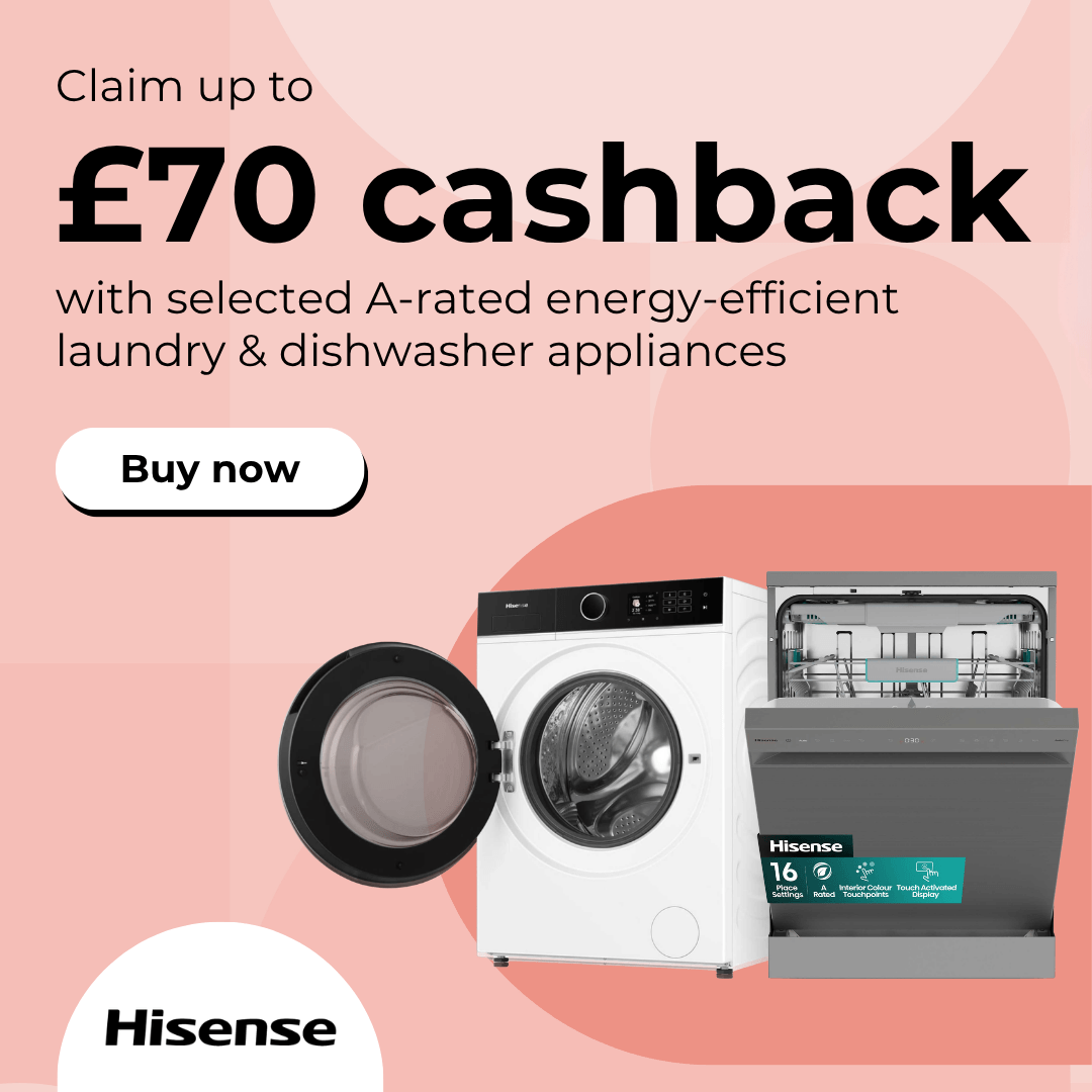 Up to £70 cashback on Hisense laundry and dishwasher appliances